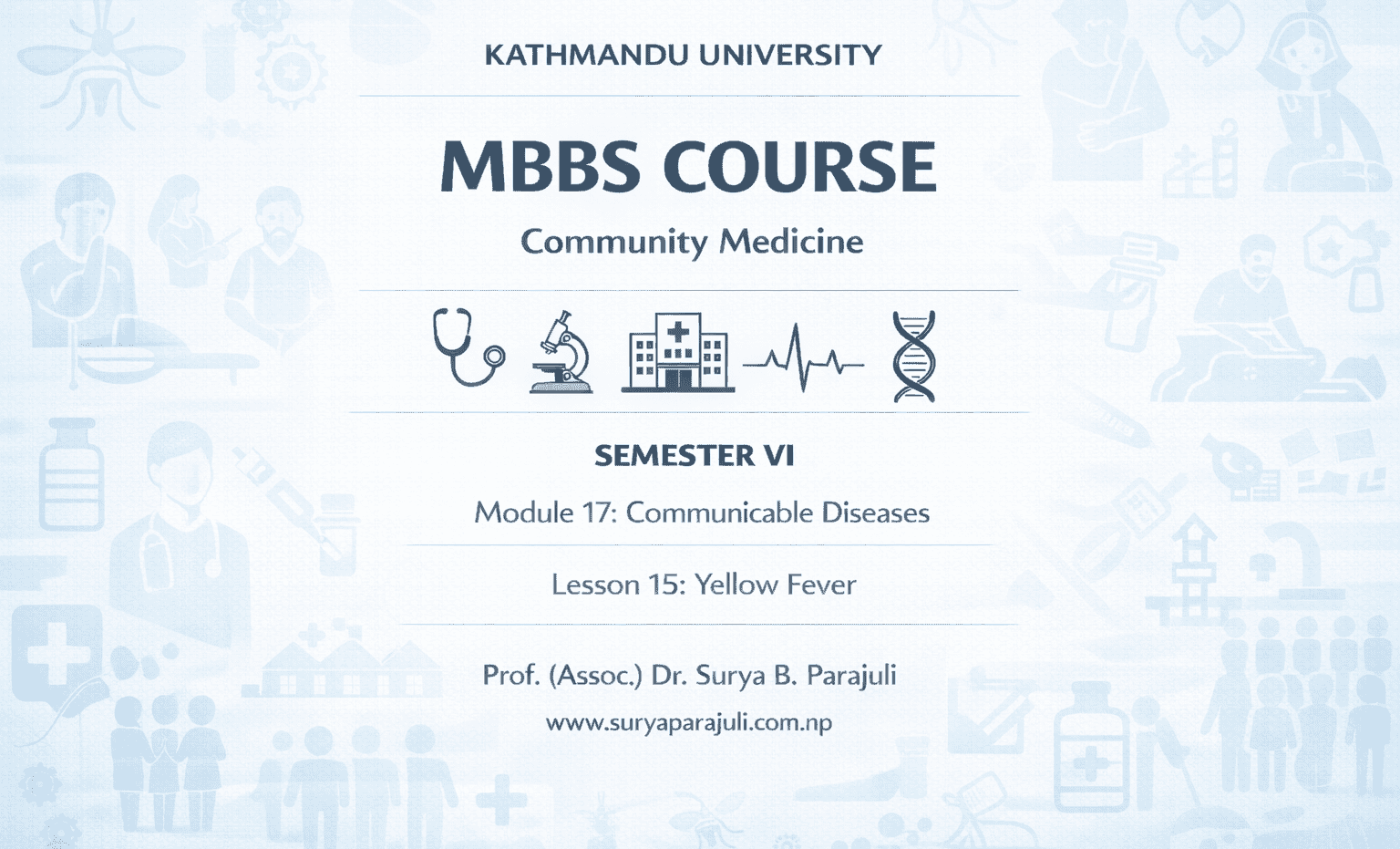 Lesson 15: Yellow Fever
